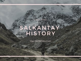 Salkantay History